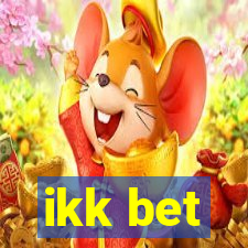 ikk bet